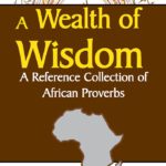 A Wealth of Wisdom